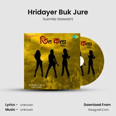 Hridayer Buk Jure MP3 Song by Susmita Goswami Cover