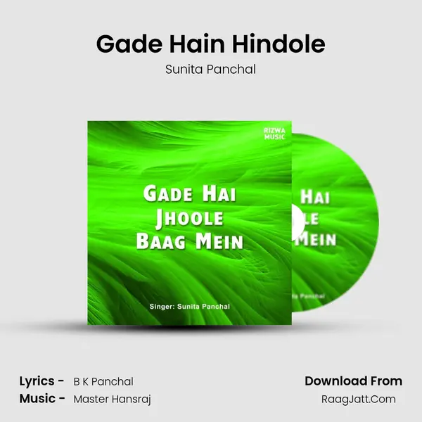 Gade Hain Hindole MP3 Song by Sunita Panchal Cover