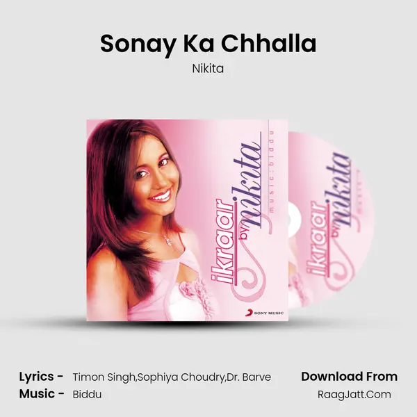 Sonay Ka Chhalla MP3 Song by Nikita Cover