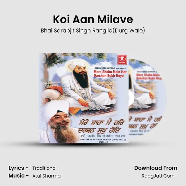 Koi Aan Milave MP3 Song by Bhai Sarabjit Singh Rangila(Durg Wale) Cover