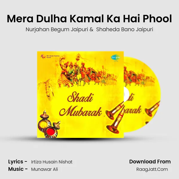 Mera Dulha Kamal Ka Hai Phool MP3 Song by Nurjahan Begum Jaipuri Cover