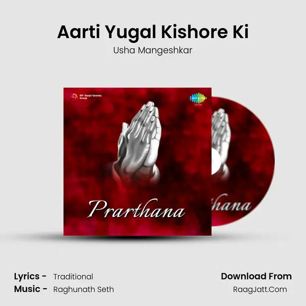 Aarti Yugal Kishore Ki MP3 Song by Usha Mangeshkar Cover