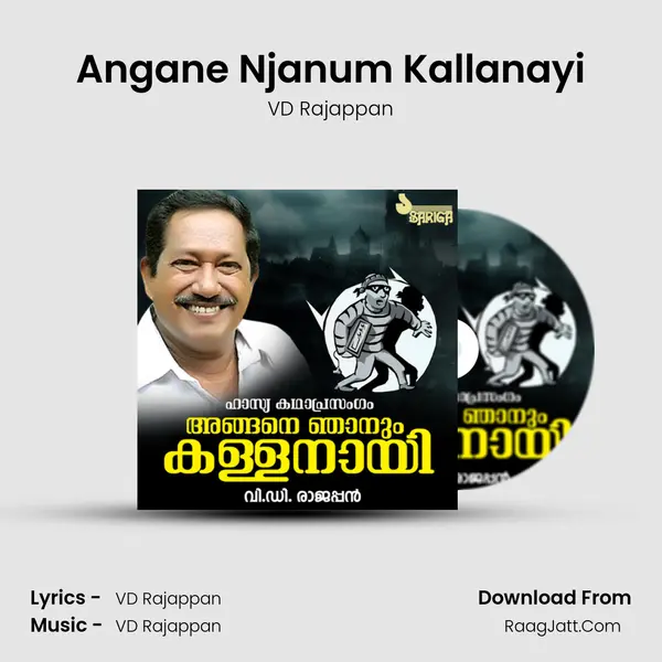 Angane Njanum Kallanayi MP3 Song by VD Rajappan Cover