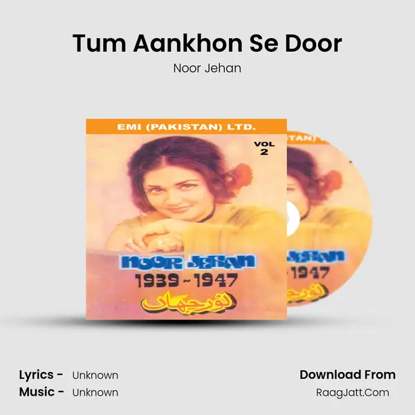 Tum Aankhon Se Door MP3 Song by Noor Jehan Cover