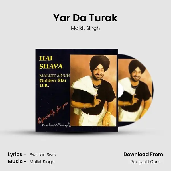 Yar Da Turak MP3 Song by Malkit Singh Cover