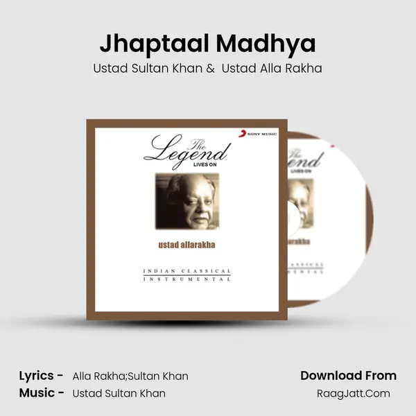 Jhaptaal Madhya MP3 Song by Ustad Sultan Khan Cover