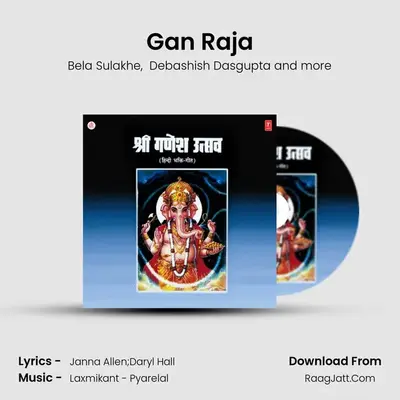 Gan Raja MP3 Song by Bela Sulakhe Cover
