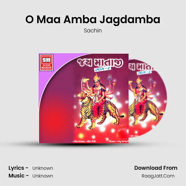O Maa Amba Jagdamba MP3 Song by Sachin Cover