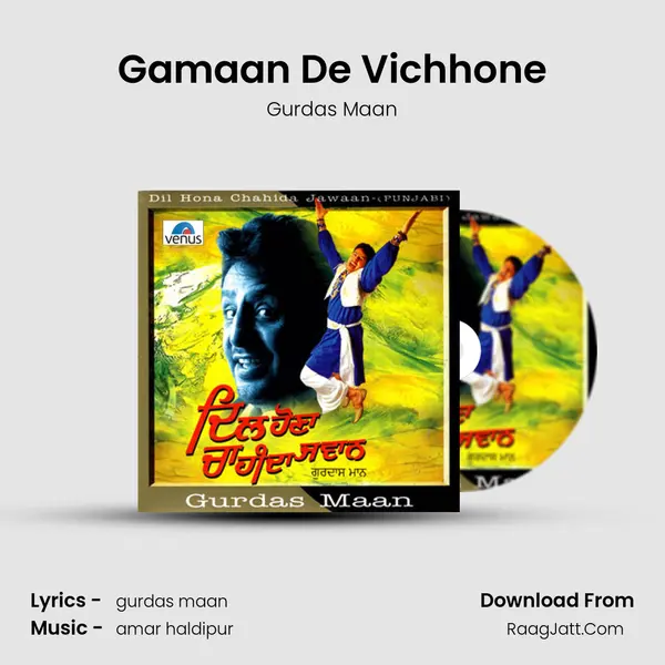 Gamaan De Vichhone MP3 Song by Gurdas Maan Cover