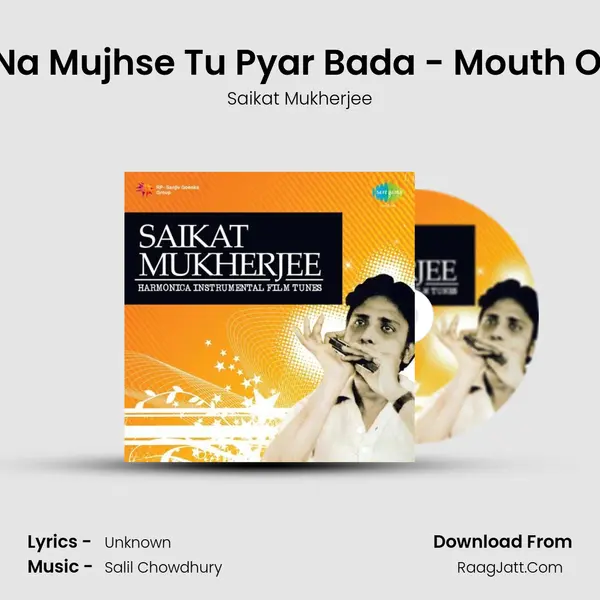 Itna Na Mujhse Tu Pyar Bada - Mouth Organ MP3 Song by Saikat Mukherjee Cover