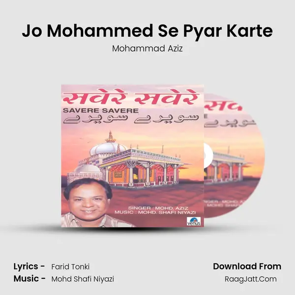Jo Mohammed Se Pyar Karte MP3 Song by Mohammad Aziz Cover