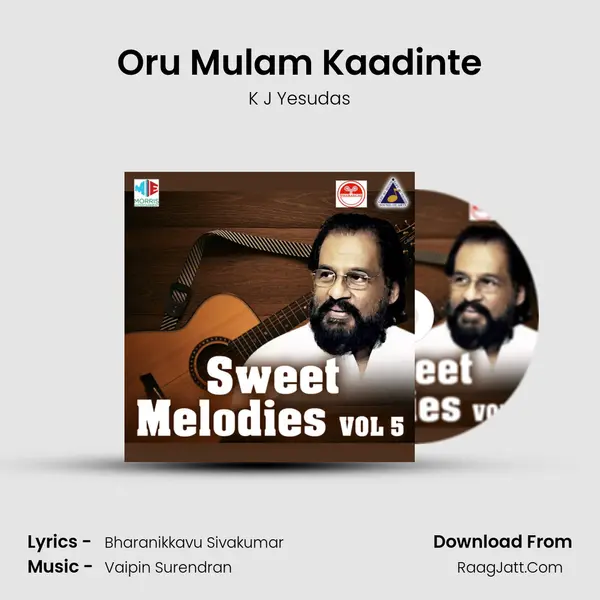 Oru Mulam Kaadinte MP3 Song by K J Yesudas Cover