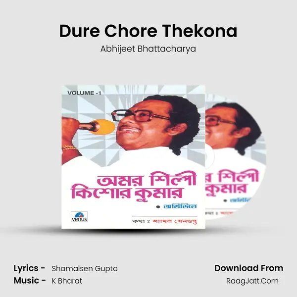 Dure Chore Thekona MP3 Song by Abhijeet Bhattacharya Cover