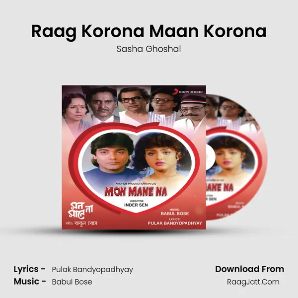 Raag Korona Maan Korona MP3 Song by Sasha Ghoshal Cover