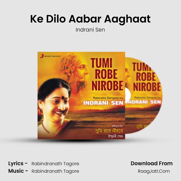 Ke Dilo Aabar Aaghaat MP3 Song by Indrani Sen Cover