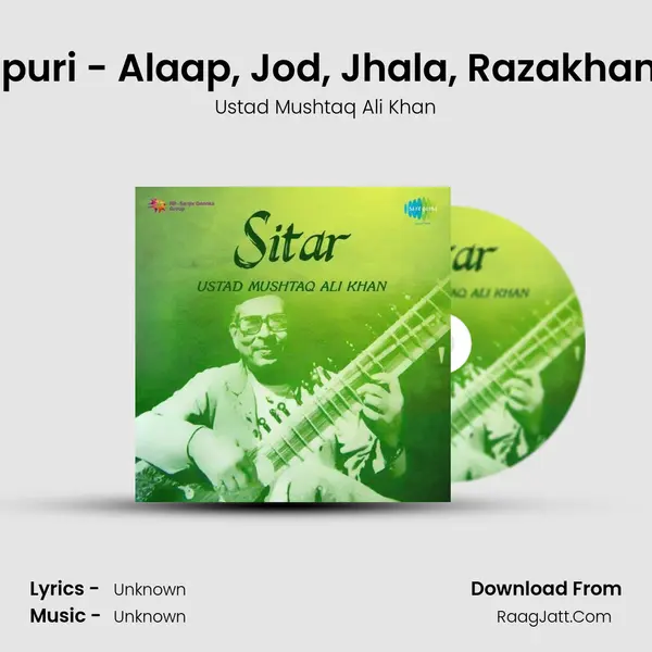 Jaunpuri - Alaap, Jod, Jhala, Razakhani Gat MP3 Song by Ustad Mushtaq Ali Khan Cover