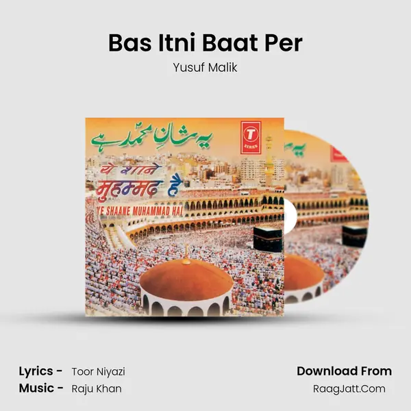 Bas Itni Baat Per MP3 Song by Yusuf Malik Cover