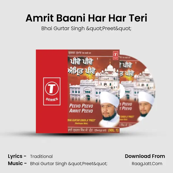 Amrit Baani Har Har Teri MP3 Song by Bhai Gurtar Singh "Preet" Cover