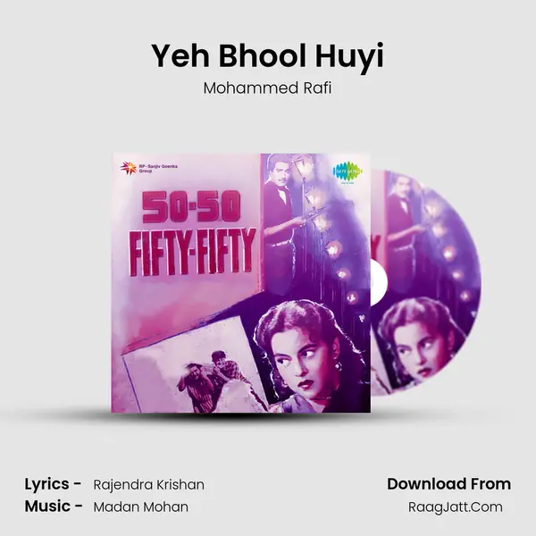 Yeh Bhool Huyi MP3 Song by Mohammed Rafi Cover