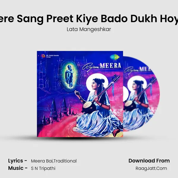 Tere Sang Preet Kiye Bado Dukh Hoye MP3 Song by Lata Mangeshkar Cover