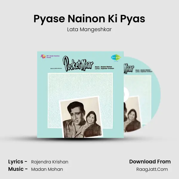 Pyase Nainon Ki Pyas MP3 Song by Lata Mangeshkar Cover