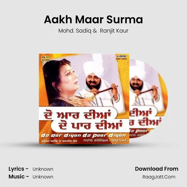 Aakh Maar Surma MP3 Song by Mohd. Sadiq Cover