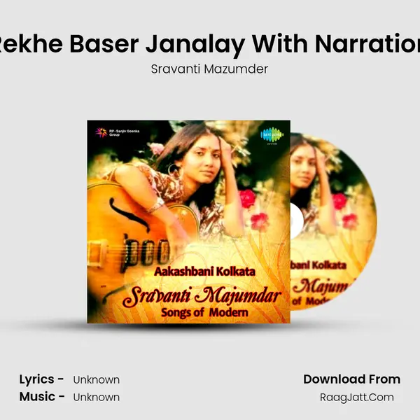 Rekhe Baser Janalay With Narration MP3 Song by Sravanti Mazumder Cover