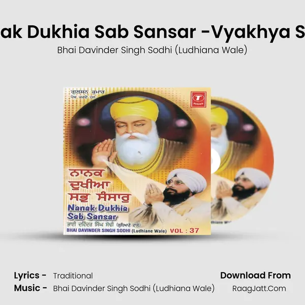 Nanak Dukhia Sab Sansar -Vyakhya Sahit MP3 Song by Bhai Davinder Singh Sodhi (Ludhiana Wale) Cover