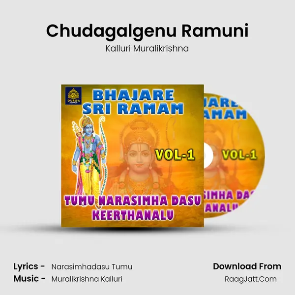 Chudagalgenu Ramuni mp3 song