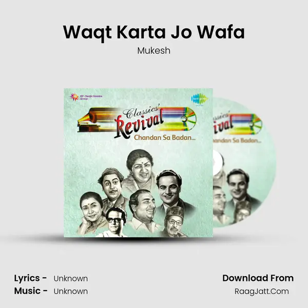 Waqt Karta Jo Wafa MP3 Song by Mukesh Cover
