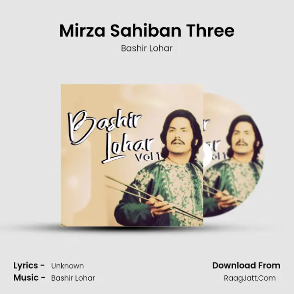 Mirza Sahiban Three MP3 Song by Bashir Lohar Cover