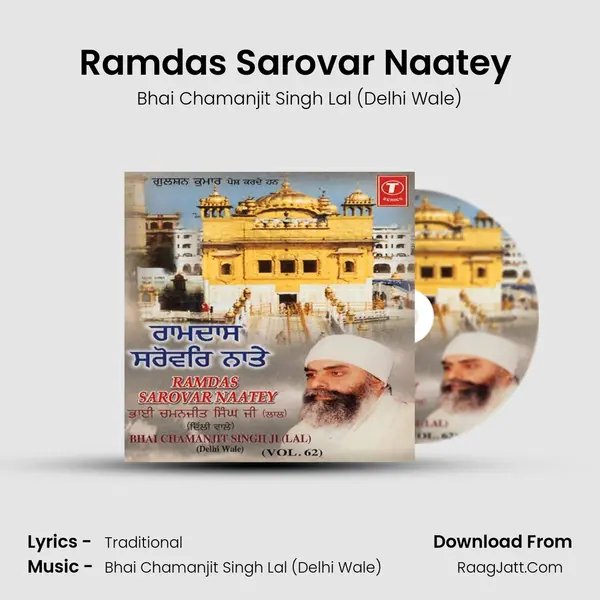 Ramdas Sarovar Naatey (Vyakhya Sahit) MP3 Song by Bhai Chamanjit Singh Lal (Delhi Wale) Cover