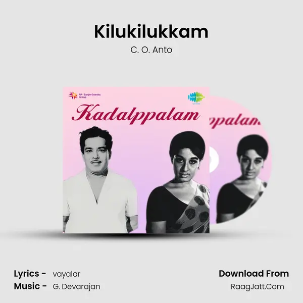 Kilukilukkam MP3 Song by C. O. Anto Cover