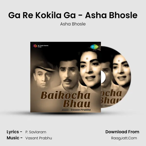 Ga Re Kokila Ga - Asha Bhosle MP3 Song by Asha Bhosle Cover