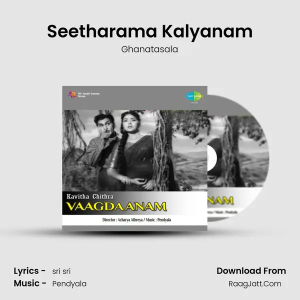 Seetharama Kalyanam MP3 Song by Ghanatasala Cover