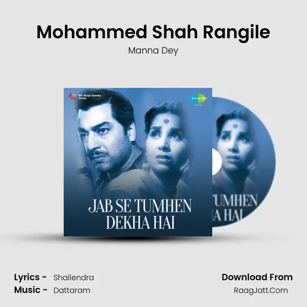 Mohammed Shah Rangile MP3 Song by Manna Dey Cover