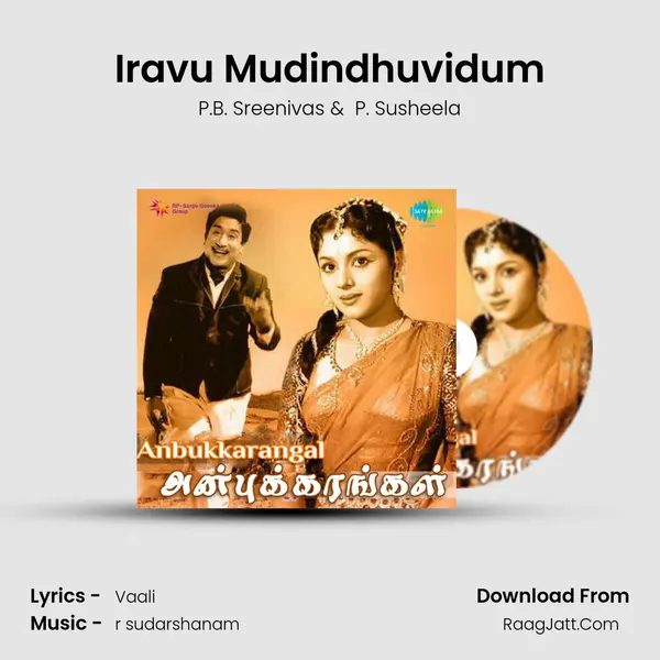 Iravu Mudindhuvidum MP3 Song by P.B. Sreenivas Cover