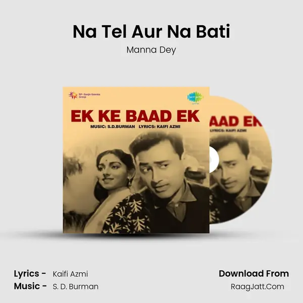 Na Tel Aur Na Bati MP3 Song by Manna Dey Cover