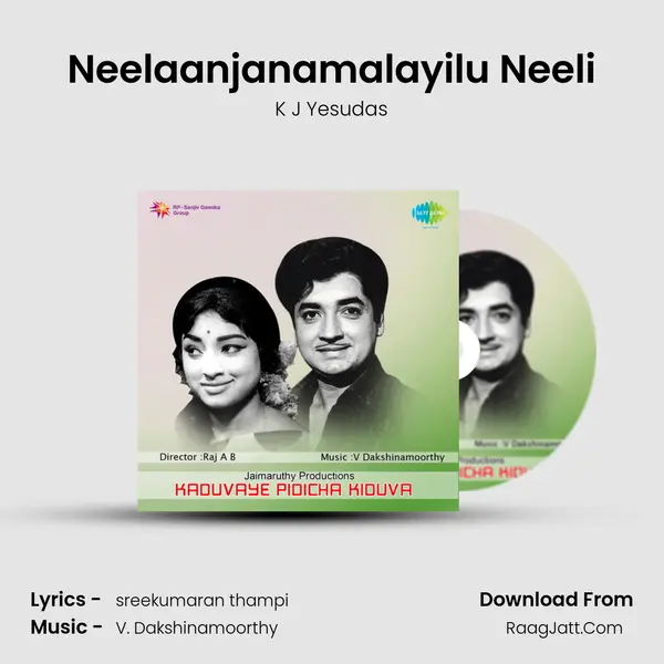 Neelaanjanamalayilu Neeli MP3 Song by K J Yesudas Cover