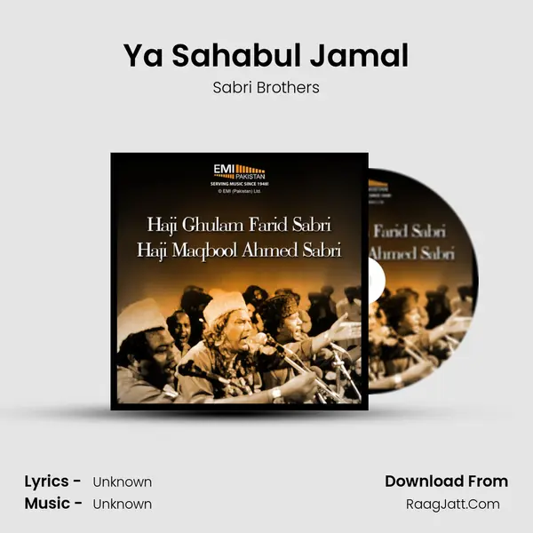 Ya Sahabul Jamal MP3 Song by Sabri Brothers Cover