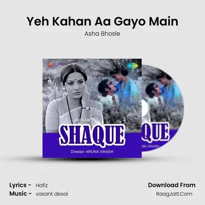 Yeh Kahan Aa Gayo Main MP3 Song by Asha Bhosle Cover