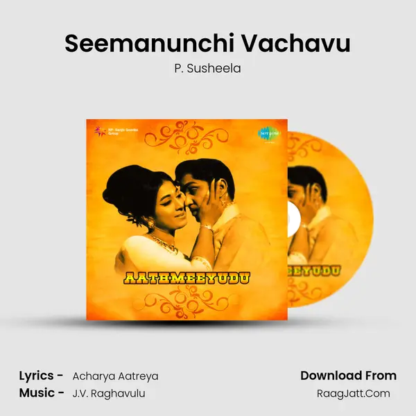 Seemanunchi Vachavu MP3 Song by P. Susheela Cover