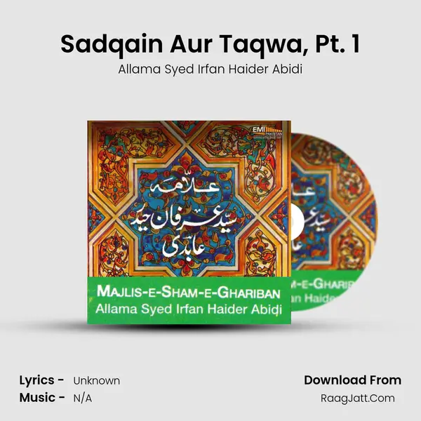 Sadqain Aur Taqwa, Pt. 1 MP3 Song by Allama Syed Irfan Haider Abidi Cover