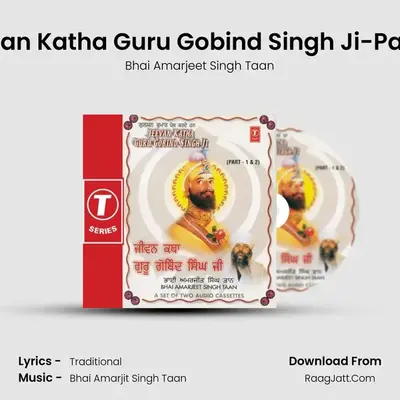 Jeevan Katha Guru Gobind Singh Ji-1 - Bhai Amarjeet Singh Taan