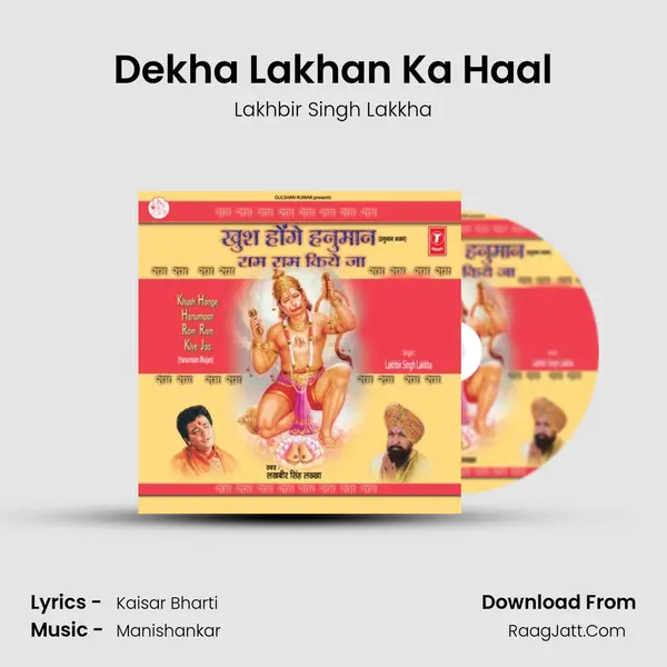 Dekha Lakhan Ka Haal MP3 Song by Lakhbir Singh Lakkha Cover