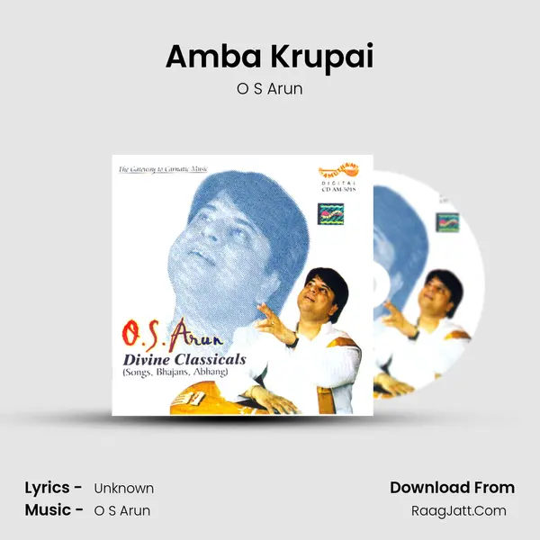 Amba Krupai MP3 Song by O S Arun Cover