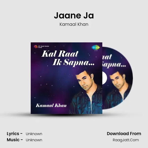 Jaane Ja MP3 Song by Kamaal Khan Cover