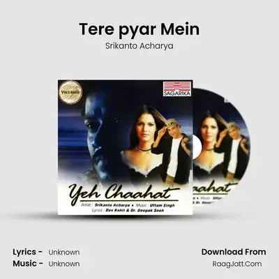 Tere pyar Mein MP3 Song by Srikanto Acharya Cover