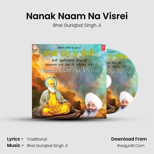 Nanak Naam Na Visrei MP3 Song by Bhai Guriqbal Singh Ji Cover