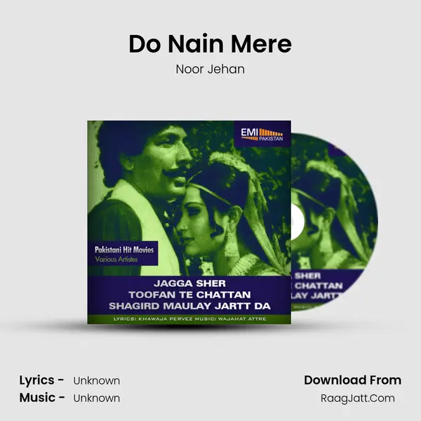 Do Nain Mere MP3 Song by Noor Jehan Cover